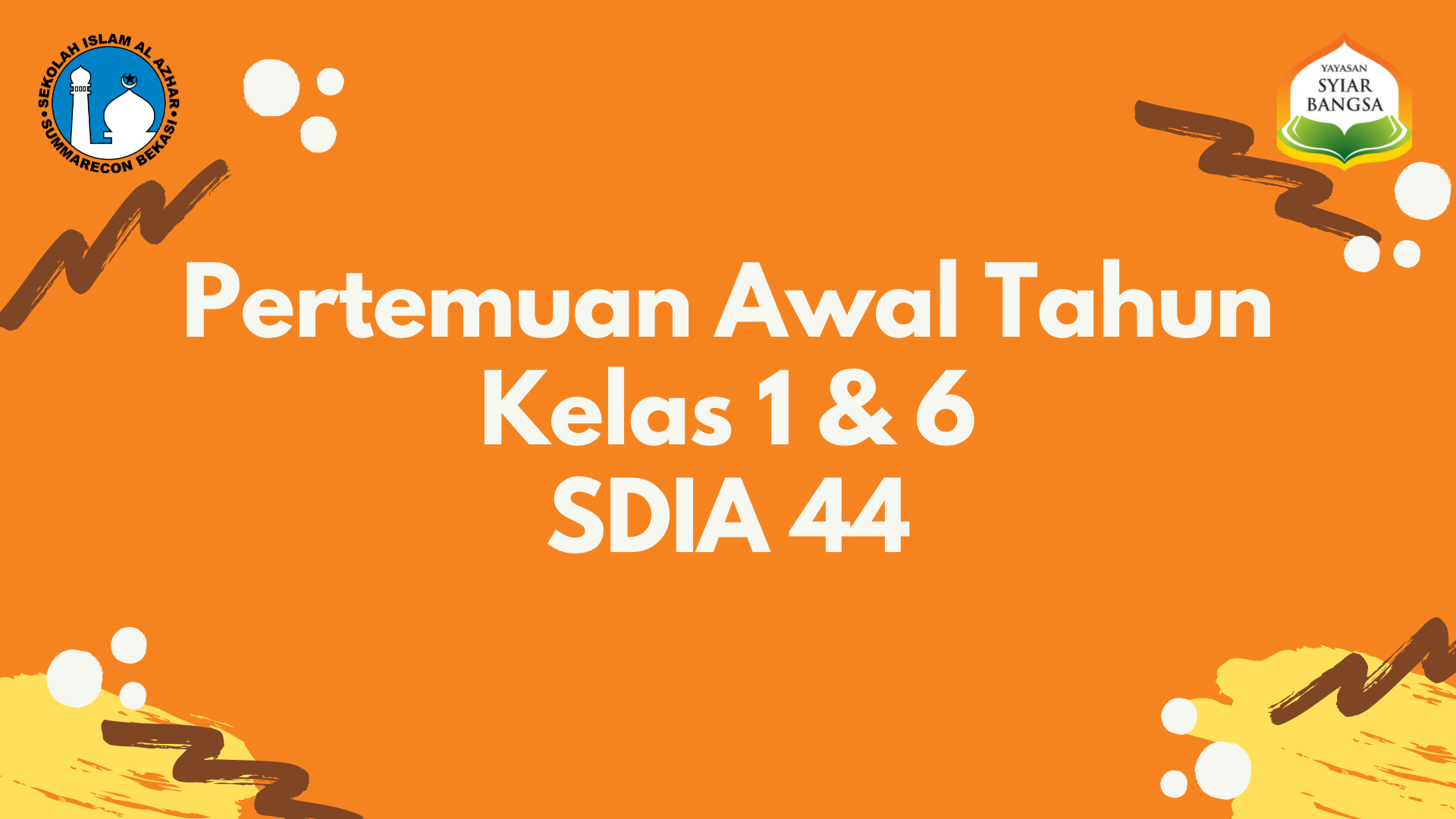 Pertemuan Awal Tahun Kelas 1 & 6